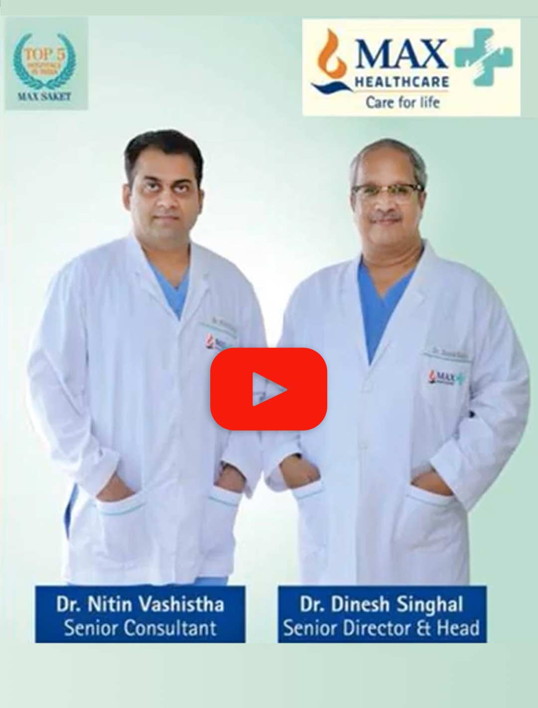 Dr Dinesh Singhal and Dr Nitin Vashistha | Best GI Onco Surgeon in Delhi